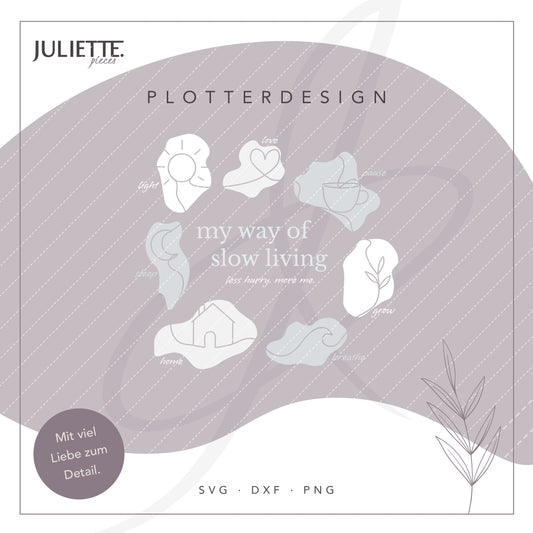 Slow Living | Plotterdatei